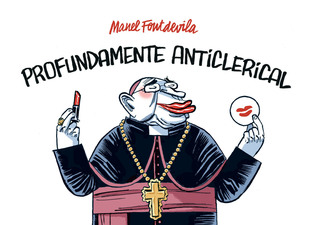[9788415163862C] PROFUNDAMENTE ANTICLERICAL