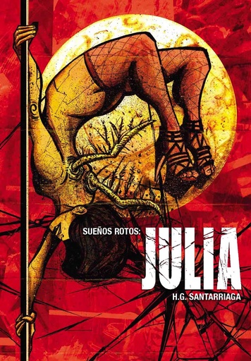 [9798806540240] SUEÑOS ROTOS: JULIA