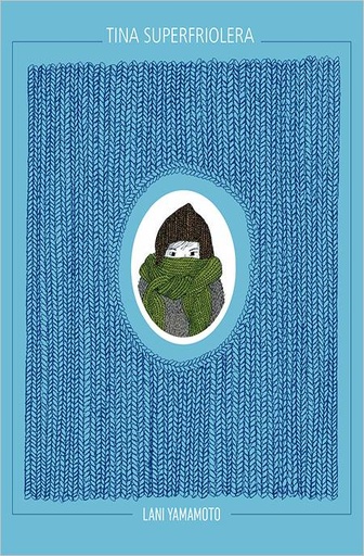 [9788416440108C] TINA SUPERFRIOLERA