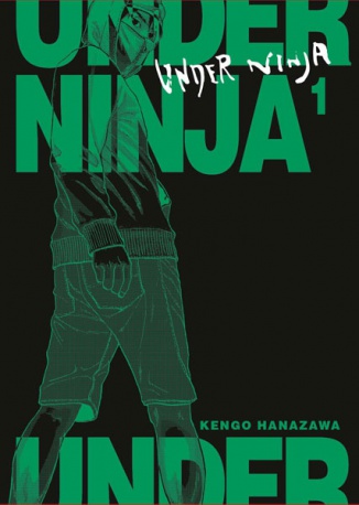 [9788467941135] UNDER NINJA VOL.01
