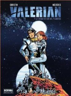 [9788467927108] VALERIAN Y LA CIUDAD DE LOS MIL PLANETAS