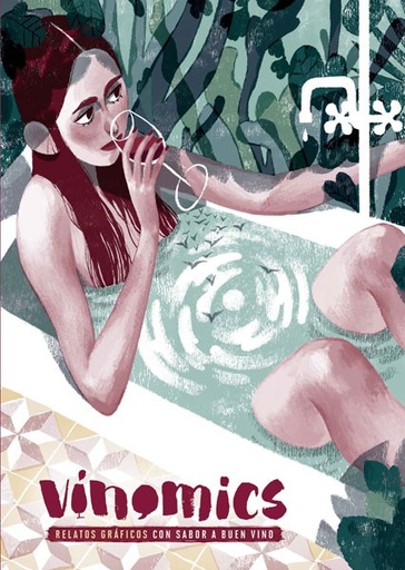 [9788467930436] VINÓMICS: RELATOS GRÁFICOS CON SABOR A BUEN VINO