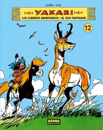 [9788467911404] YAKARI 12, LOS CUERNOS RAMIFICADOS ; EL OSO FANTASMA