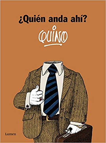 [9788426421180] QUINO: ¿QUIÉN ANDA AHÍ?