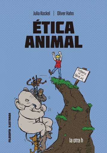 [9788416763382] ÉTICA ANIMAL: EL CÓMIC PARA EL DEBATE
