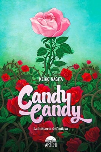 [9788417957254] CANDY CANDY: LA HISTORIA DEFINITIVA